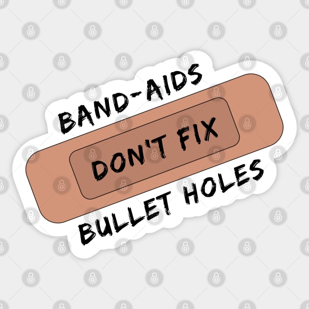 BandAids Don't Fix Bullet Holes Taylor Swift Mint Rose Sticker TeePublic